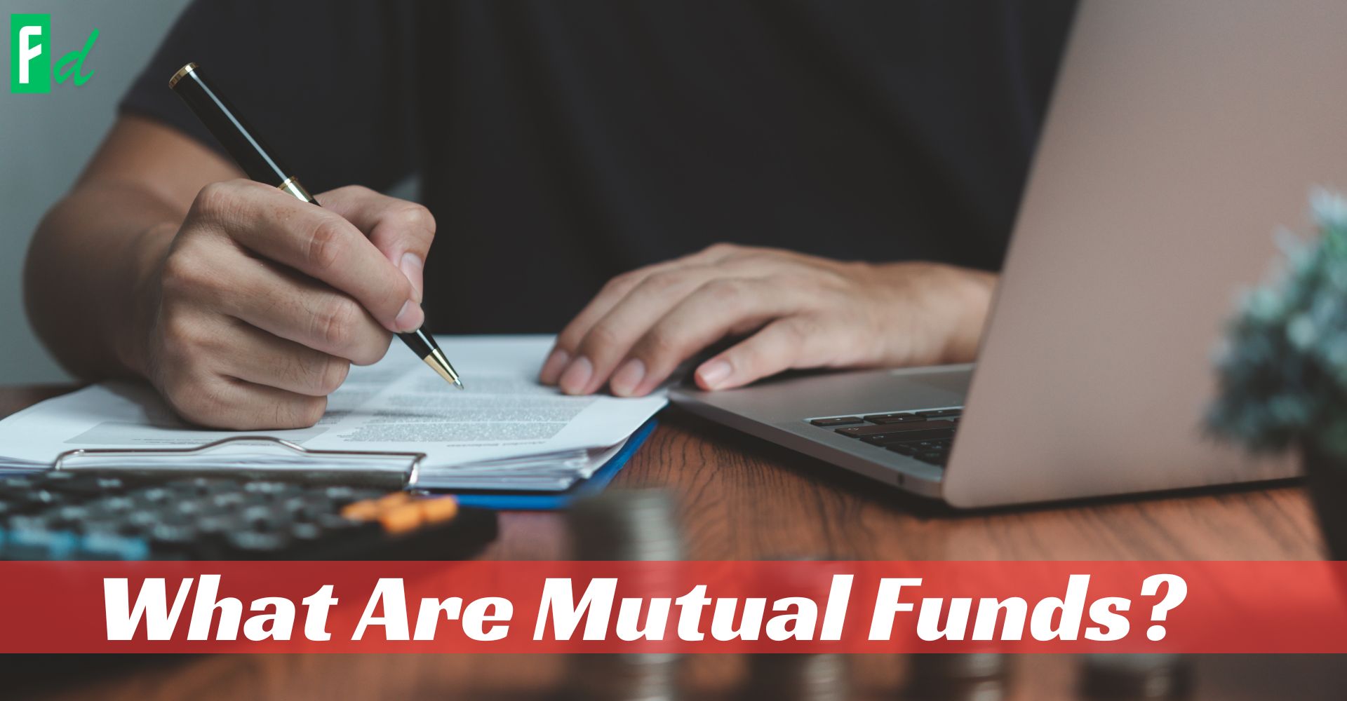 What Are Mutual Funds?